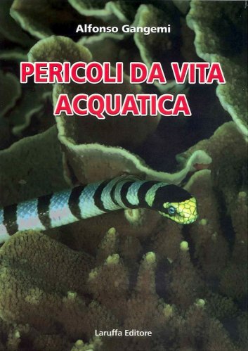 Pericoli da vita acquatica