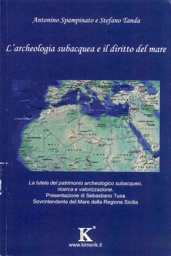 Acheologia subacquea e il diritto del mare