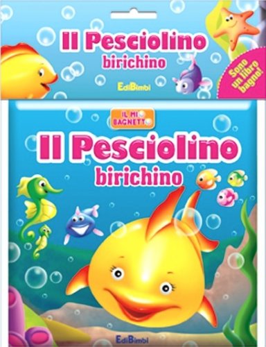 Pesciolino birichino