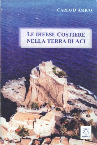 Difese costiere della terra di Aci