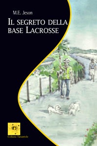 Segreto della Base Lacrosse