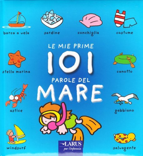 Mie prime 101 parole del mare