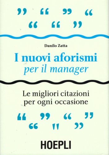 Nuovi aforismi per il manager