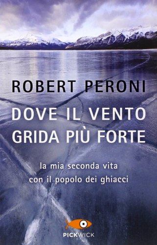 Dove il vento grida più forte