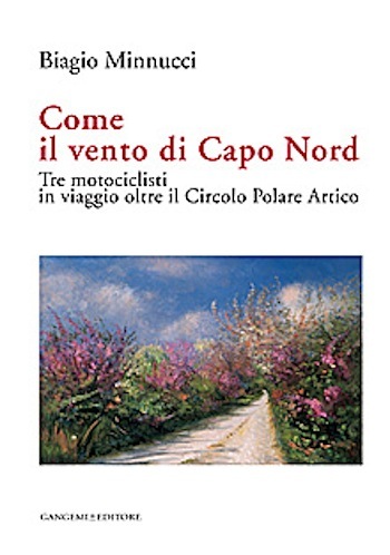 Come il vento di Capo Nord