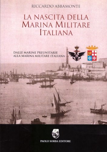 Nascita della Marina Militare Italiana