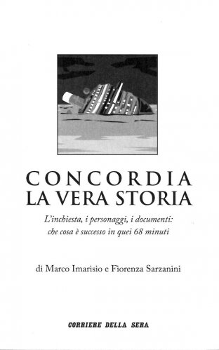 Concordia la vera storia