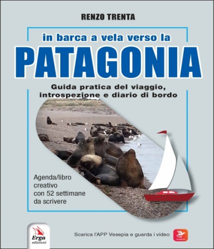 n barca a vela verso la Patagonia