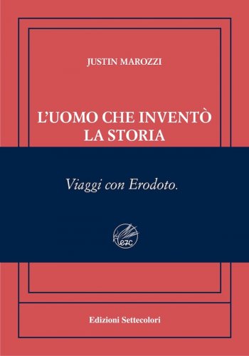 Uomo che inventò la storia