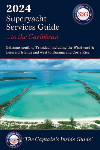 Superyacht services guide to the Caribbean 2024