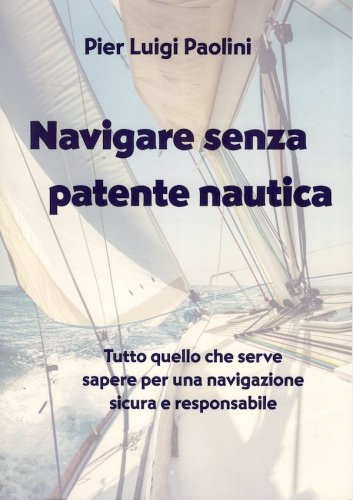 Navigare senza patente nautica