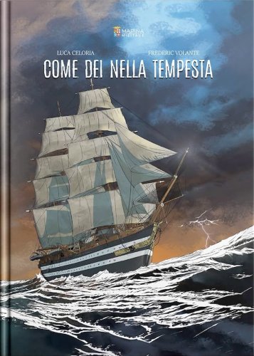 Come dèi nella tempesta