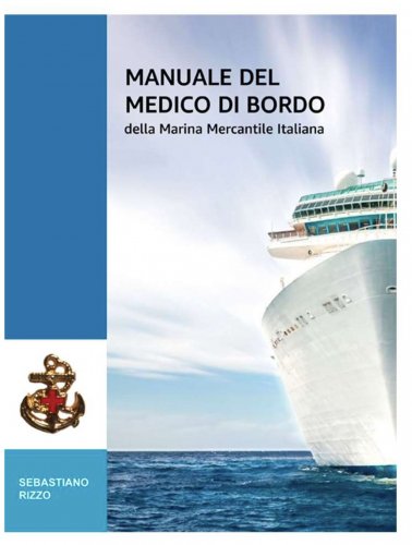 Manuale del medico di bordo della Marina Mercantile Italiana