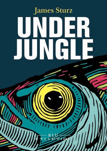 Underjungle