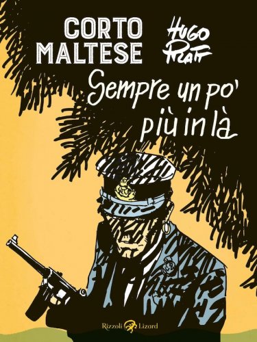 Corto Maltese - sempre un po' più in là