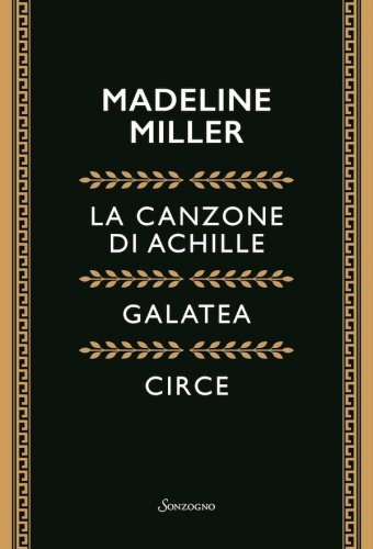 Cofanetto Miller: la canzone di Achille, Galatea, Circe