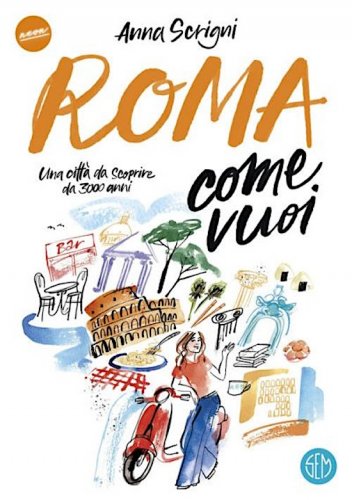 Roma come vuoi